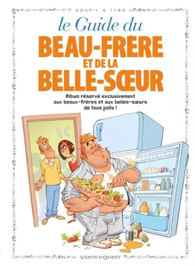 Couverture du produit · Le guide du beau-frère et de la belle-soeur