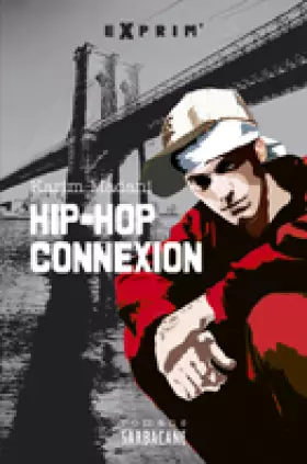 Couverture du produit · Hip-Hop Connexion