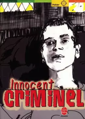 Couverture du produit · Innocent criminel