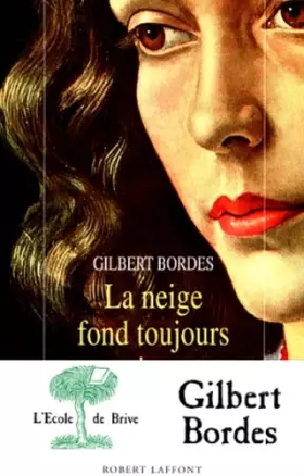 Couverture du produit · Neige fond toujours au printemps