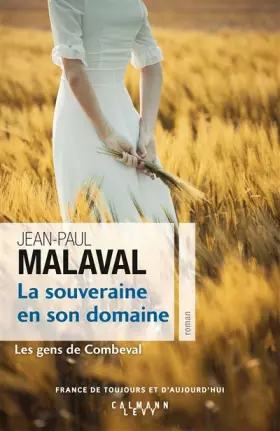 Couverture du produit · La Souveraine en son domaine - Les Gens de Combeval T2
