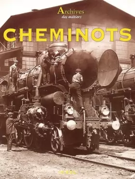Couverture du produit · Archives des cheminots