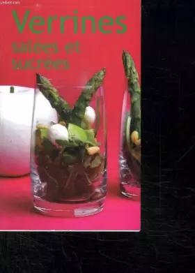 Couverture du produit · VERRINES. SALEES ET SUCREES.