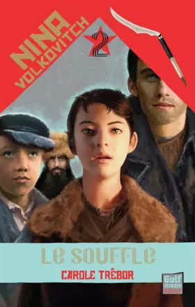 Couverture du produit · Nina Volkovitch - tome 2 Le Souffle (2)