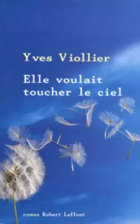 Couverture du produit · Elle voulait toucher le ciel
