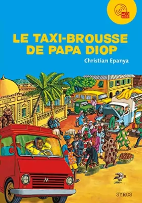 Couverture du produit · Le taxi-brousse de Papa Diop + CD