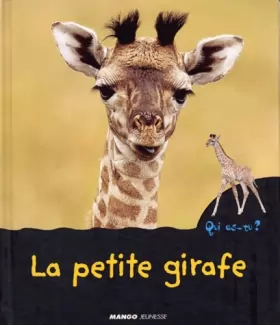 Couverture du produit · La petite girafe