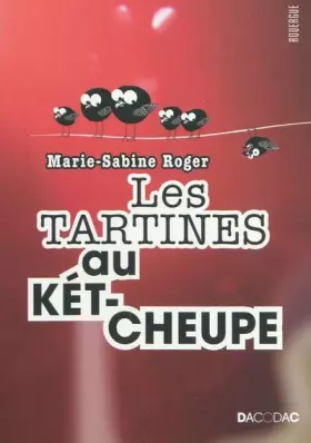 Couverture du produit · Les tartines au kétcheupe