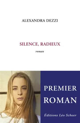 Couverture du produit · Silence, radieux
