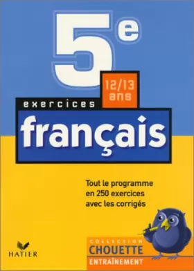 Couverture du produit · Chouette Entraînement : Français, de la 5e à la 4e - 12-13 ans (+ corrigés)