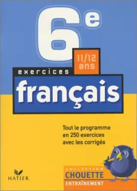 Couverture du produit · Chouette Entraînement : Français, de la 6e à la 5e - 11-12 ans (+ corrigés)