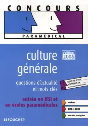 Couverture du produit · Culture générale Paramedical questions d'actualités et mots cles Ed 2006