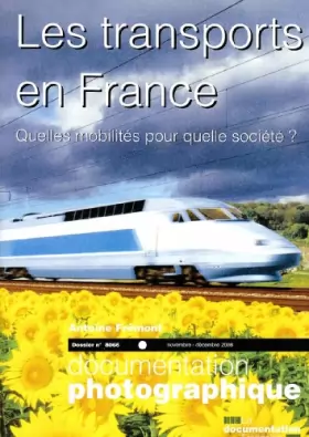 Couverture du produit · Les transports en France (Dossier N.8066) Quelles mobilités pour quelle société?