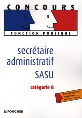 Couverture du produit · Secrétaire administratif SASU : Catégorie B