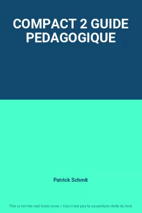 Couverture du produit · COMPACT 2 GUIDE PEDAGOGIQUE