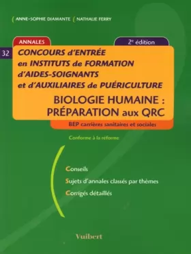 Couverture du produit · Concours d'entrée en instituts de formation d'aides-soignants et d'auxiliaires de puériculture : Biologie humaine : préparation