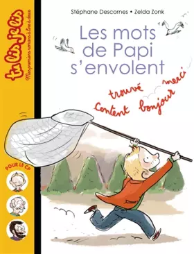 Couverture du produit · Les mots de papi s'envolent: Nº 3