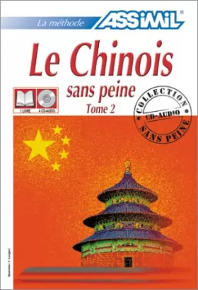 Couverture du produit · Le Chinois sans peine, tome 2 (1 livre + coffret de 4 CD)