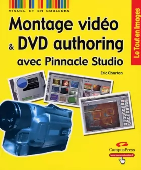 Couverture du produit · Montage vidéo et DVD authoring avec Pinnacle Studio