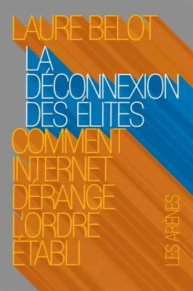 Couverture du produit · LA DECONNEXION DES ELITES