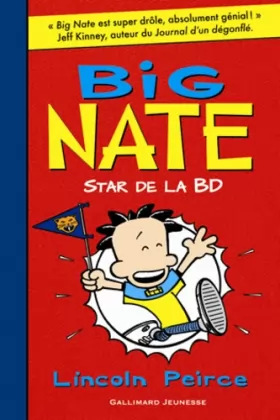 Couverture du produit · Big Nate, 4 : Big Nate, star de la BD