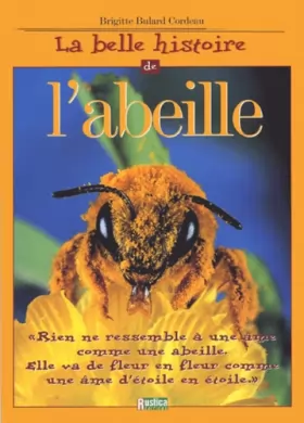 Couverture du produit · La Belle Histoire de l'abeille