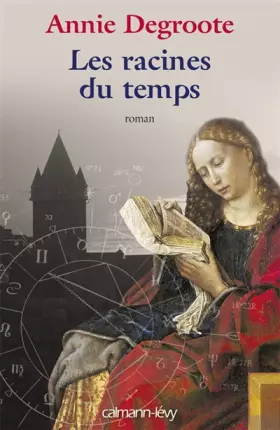 Couverture du produit · Les Racines du temps