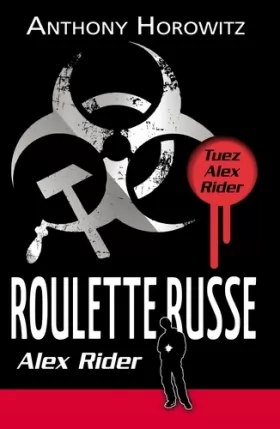 Couverture du produit · Alex Rider - Tome 10 - Roulette Russe