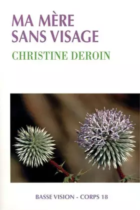 Couverture du produit · Ma mère sans visage