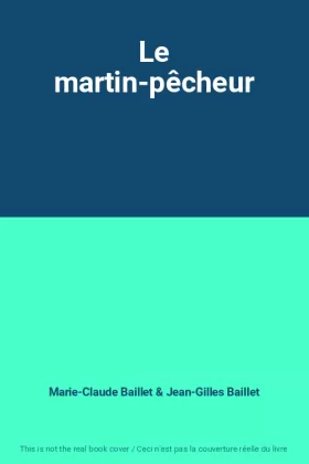 Couverture du produit · Le martin-pêcheur