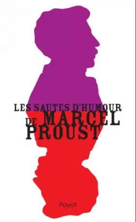 Couverture du produit · Les sautes d'humour de Marcel Proust