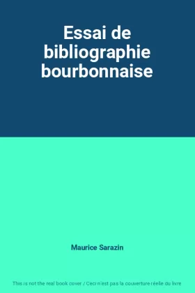 Couverture du produit · Essai de bibliographie bourbonnaise