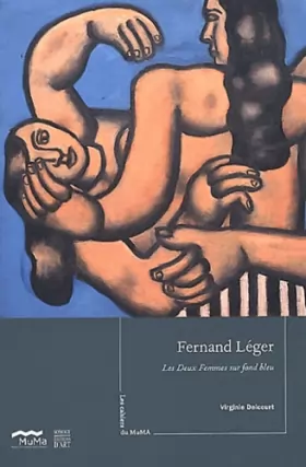 Couverture du produit · Fernand Léger: Les Deux Femmes sur fond bleu