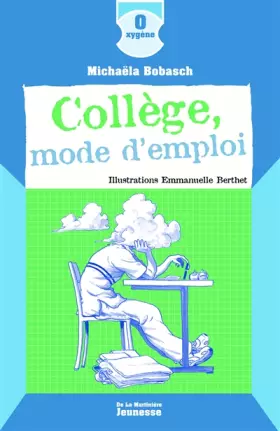 Couverture du produit · Collège mode d'emploi