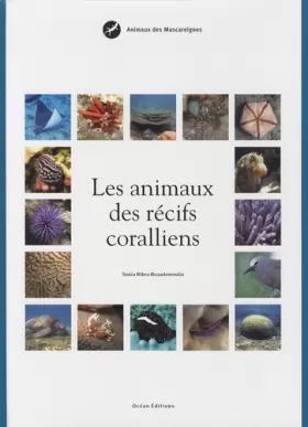 Couverture du produit · Les animaux des récifs coralliens : Animaux des Mascareignes