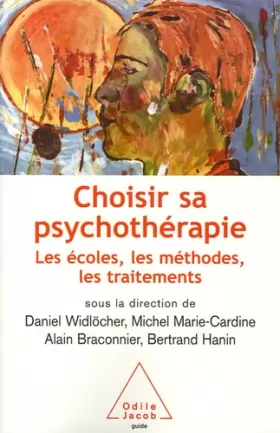 Couverture du produit · Choisir sa psychothérapie : Les écoles, les méthodes, les traitements