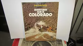 Couverture du produit · Aventures sur le colorado