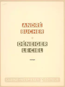 Couverture du produit · Déneiger le ciel