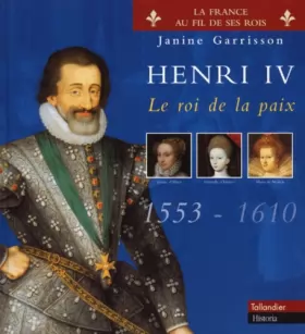 Couverture du produit · Henri IV. Le roi de la paix