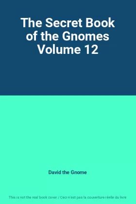 Couverture du produit · The Secret Book of the Gnomes Volume 12