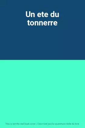 Couverture du produit · Un ete du tonnerre