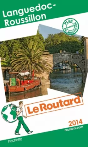 Couverture du produit · Le Routard Languedoc-Roussillon 2014