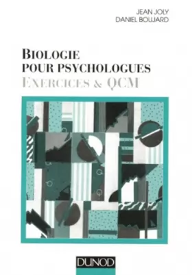 Couverture du produit · Biologie pour psychologues : Exercices et QCM