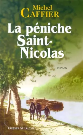 Couverture du produit · La péniche Saint-Nicolas