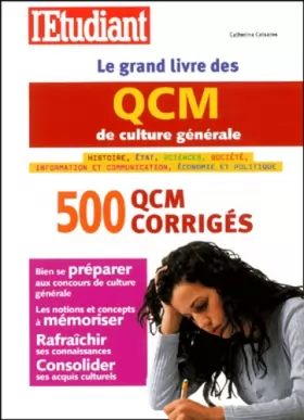 Couverture du produit · Le Grand Livre des QCM de culture générale : 500 QCM corrigés