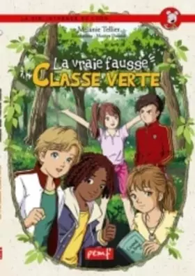 Couverture du produit · La vraie fausse classe