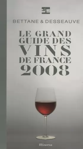 Couverture du produit · Le grand guide des vins de France : 2008 (1Cédérom)