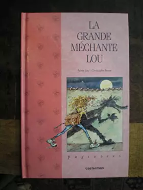 Couverture du produit · La grande mechante lou
