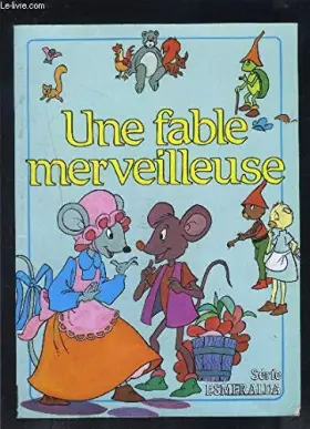 Couverture du produit · Une fable merveilleuse