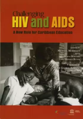 Couverture du produit · Challenging HIV and AIDS: A New Role for Caribbean Education